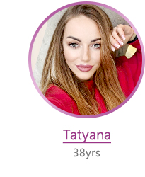 Tatyana - 38yrs